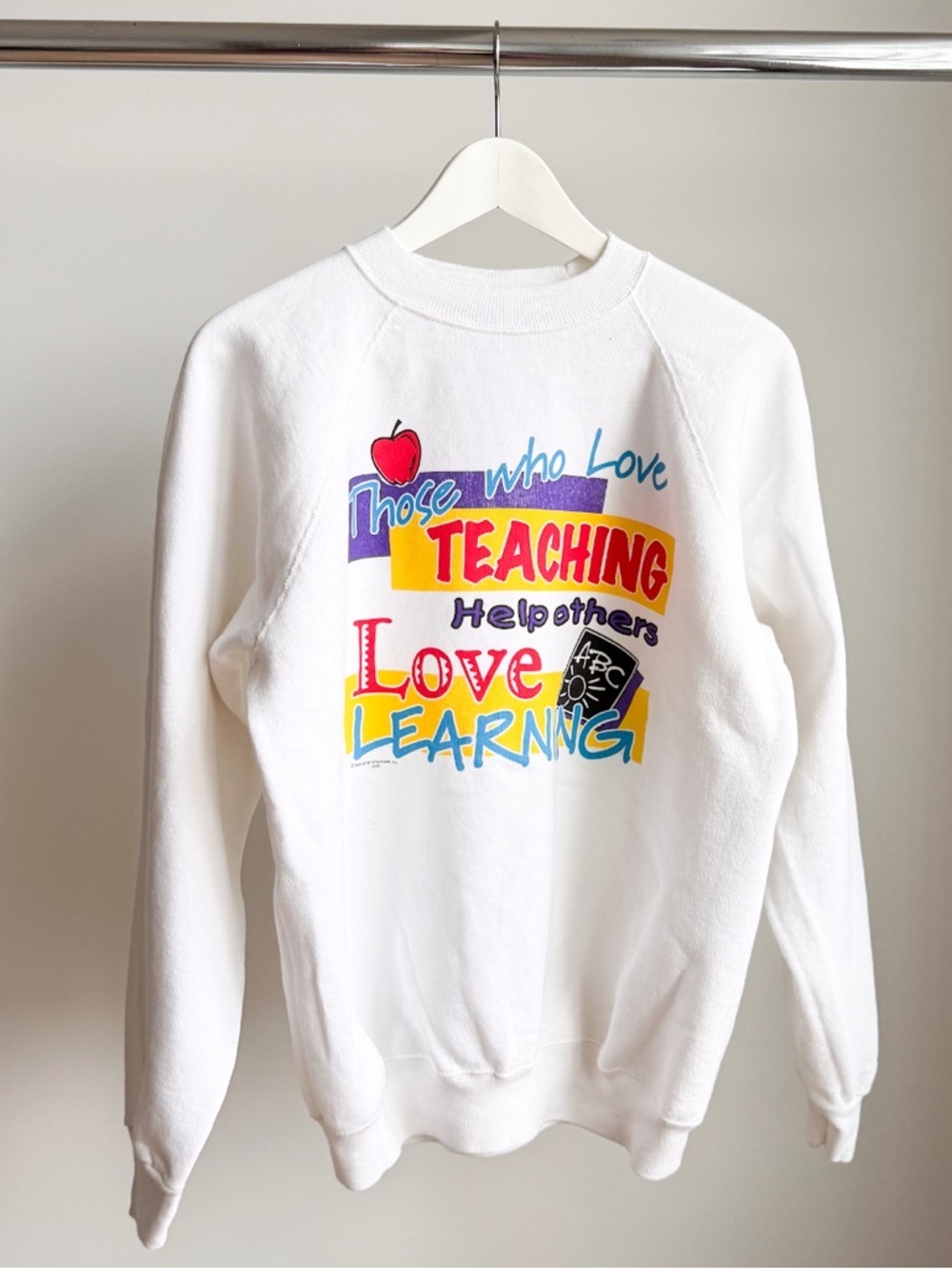 Vtg 90s Hanes Teaching Love Learning Sweatshirt White L 22x26.5 USA Made